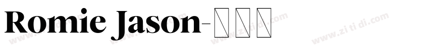 Romie Jason字体转换